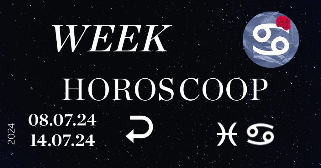 Your weekly horoscope: Your expectations from July 8 to 14, 2024